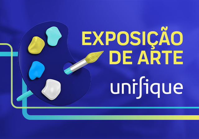 Capa_Blog_Exposicao_de Arte_Unifique_(640x450px)